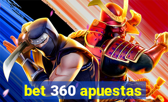 bet 360 apuestas